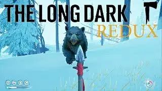 THE LONG DARK REDUX | Серия 11: Бой с медведем-демоном ► Прохождение