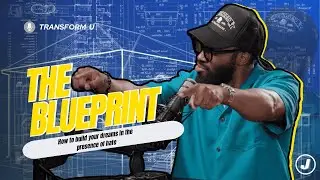 The Blueprint: Build the dream God gave you| Ep. 006
