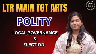 LOCAL GOVERNANCE & ELECTION COMMISSION | LTR MAIN TGT ARTS | BY SUBHASHREE MAM |