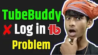 TubeBuddy login problem | TubeBuddy tag ranking not working
