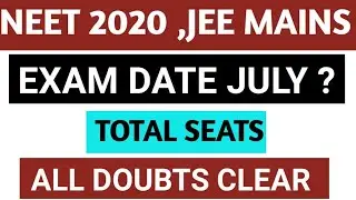 NEET 2020 exam date / All doubts clear NEW UPDATE / NEET 2020 Latest News