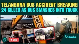 Telangana Bus Accident LIVE: TSRTC Bus COLLIDES With Truck, 24 Dead & Dozens CRITICALLY Injured