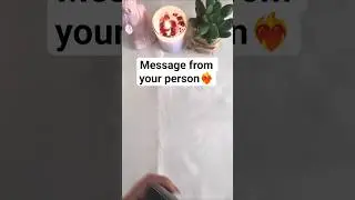 Message from your person ❤️&zwj;🔥 #shorts #tarotreading #lovetarotreading