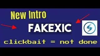 FakeXic New Intro .mp4