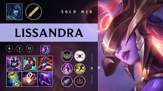 Lissandra Mid vs Galio - KR Challenger Patch 26.02