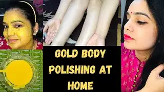 Step by step Body Polishing At Home For Bright & Glowing Skin #bridalgoldbodypack#ubtan#weddinghack#