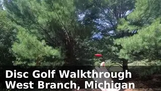 Disc Golf Walkthrough &ndash; West Branch, Michigan (No Talking, Just Vibes)