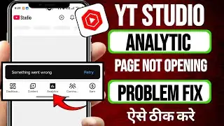 Yt Studio Analytics Not Opening Problem | Fix Yt Studio Analytics Something Went Wrong Problem