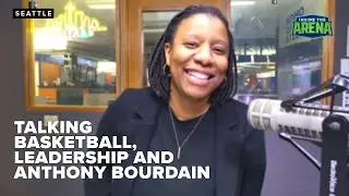 Seattle council member talks about her connection between basketball, leadership & Anthony Bourdain