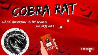 Cobra Rat Advanced Hacking Tool Full Tutorial #androidhacks #smartphone #hacker