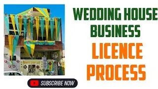 How To Apply Wedding House Business License | Wedding House Business License Kaise Apply Karen I