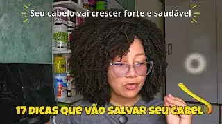 ✨️DICAS DE OURO seu cabelo nunca mais será o mesmo depois que você seguir essas dicas 🔥