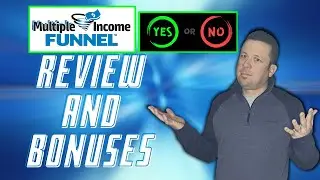 Multiple Income Funnel Review [AND BONUSES]