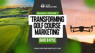 How Visual Storytelling is Transforming Golf Course Marketing with Dave Evenson