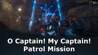 Destiny Rise Of Iron O Captain! My Captain! Patrol Mission
