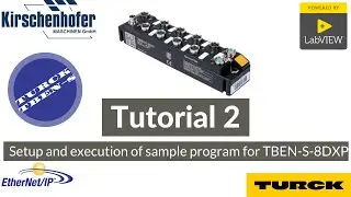 Ethernet/IP integration example for TURCK TBEN-S1-8DXP into LabVIEW: Tutorial 2