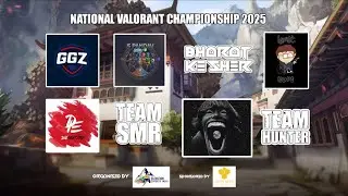 GameX Valorant Playoffs || VALORANT NATIONAL CHAMPIONSHIP TOURNAMENT 2025 || CU
