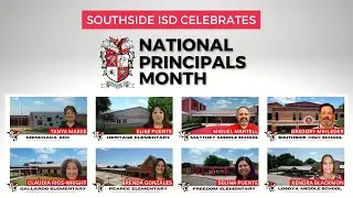 Southside ISD Celebrates National Principals Month!