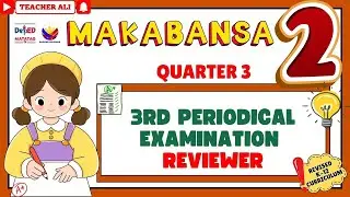 MAKABANSA 2 QUARTER 3 | Third 3rd Periodical Examination Reviewer| Revised K-12 #reviewer #exam