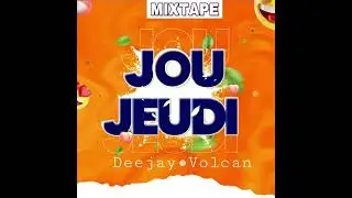 #MIXTAPE 🍆🍑JOU🍆🍑JEUDI BY #DEEJAYVOLCAN🌶🍆🍑