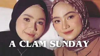 A Calm Sunday at Home | Sister's Conversation.