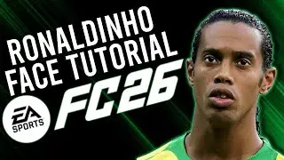 EA FC 26 | RONALDINHO | Pro Clubs & Career Mode Face Creation