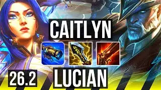 CAITLYN & Lux vs LUCIAN & Pyke (ADC) | 7k gold comeback, 50K damage | KR Master | 26.2