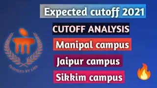 Mit manipal expected  cut off 2021||manipal jaipur and sikkim  expected cutoff 2021 #manipal #muj