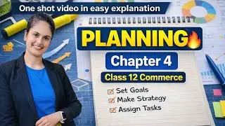 Business studies chapter 4 planning | complete topic in one shot video 📸 |12th class for board exam 