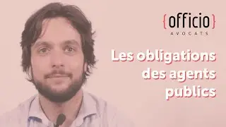 Les obligations des agents publics