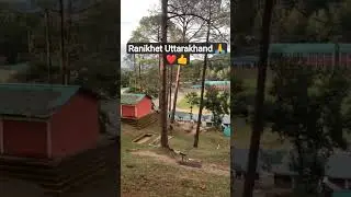 Ranikhet Uttarakhand