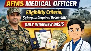 🚨AFMS MEDICAL OFFICERS RECRUITMENT || Detailed  Video || Dr.Choudhary 