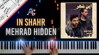 Kaviano Feat. Mehrad Hidden - In Shahr - Piano Version - مهراد هیدن و کاویانو - این شهر - پیانو