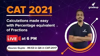 Calculations Made Easy With Percentage Equivalent of Fractions | Quant | CAT 2021 | Gradeup