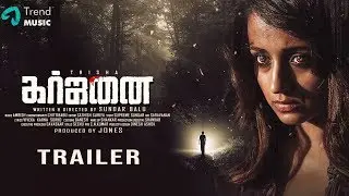 Garjanai Tamil Movie | Official Trailer | Trisha | Amit | Amrish | Sundar Balu | Trend Music