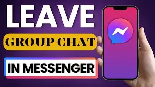How to Leave a Group Chat in Facebook Messenger 2025