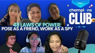 Champions Club Ep. 60 | 48 Laws of Power | Pose as a Friend, Work as a Spy