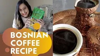 How To Make Bosnian Coffee