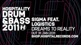 Sigma - Dreams To Reality (feat. Logistics)