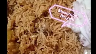 #MUSHROOM BIRIYANI Recipe Simple #Tasty Must try... 👌👌(((MS)))