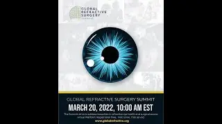 Global Refractive Surgery Summit
