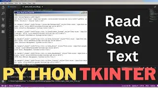 Python - How To Open, Read, And Save Text Files Using Tkinter In Python