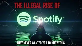 Незаконный взлет Spotify (они никогда не хотели, чтобы вы об этом знали)