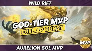 Wild Rift | Aurelion Sol ARAM &ndash; MVP Gameplay | Magic Star + Full AP Burst Build