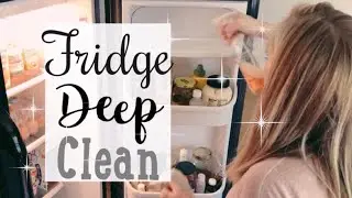 FRIDGE DEEP CLEAN | CLEAN WITH ME | SPRING CLEAN 2018 | COLLAB | GREENISH KATIE