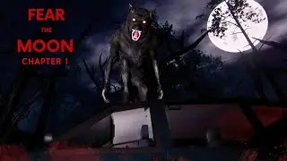 I'll Never Go Camping Again! | Fear The Moon: Chapter 1 Gameplay