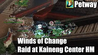 [WoC] Raid on Kaineng Center HM - Guild Wars (WoTF Petway)