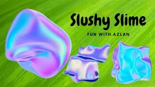 Slushy Slime