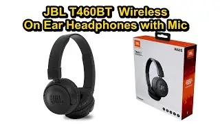 JBL T460BT Wireless On Ear Headphones with Mic