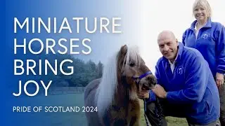 Elaine & John Sangster: The Tiny Horses Spreading Joy to Those in Need | Pride of Scotland 2024